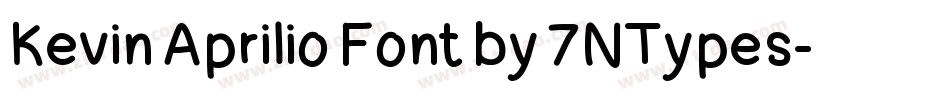 Kevin Aprilio Font by 7NTypes字体转换